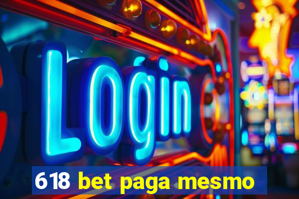 618 bet paga mesmo